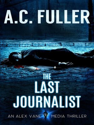 cover image of The Last Journalist